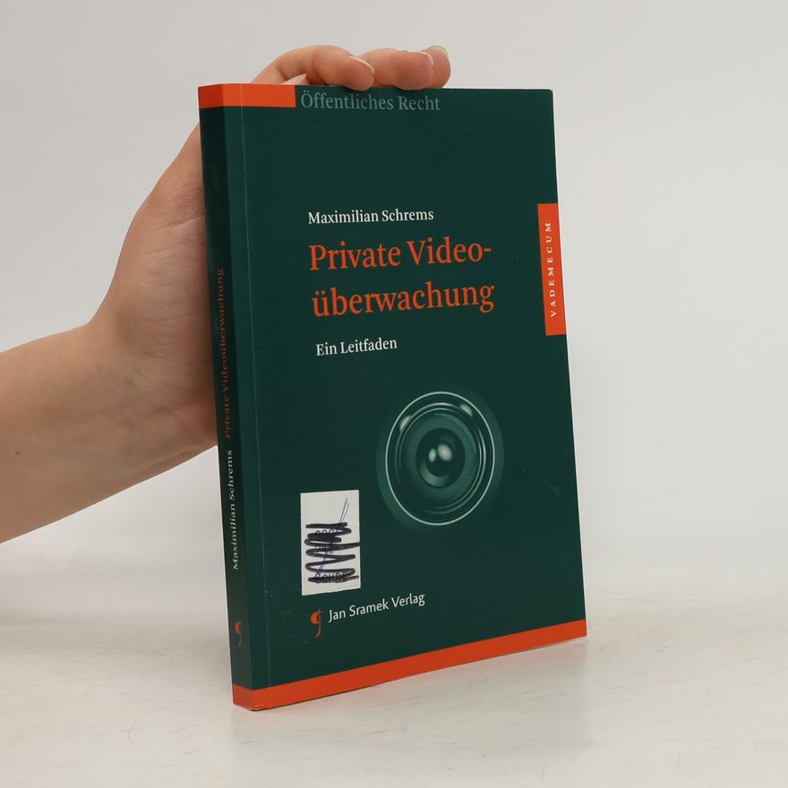 Max Schrems Private Videoüberwachung