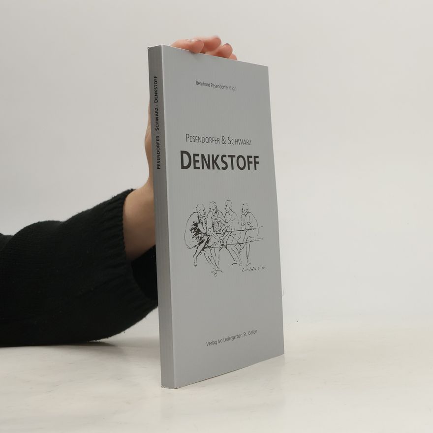 Bernhard Pesendorfer Denkstoff