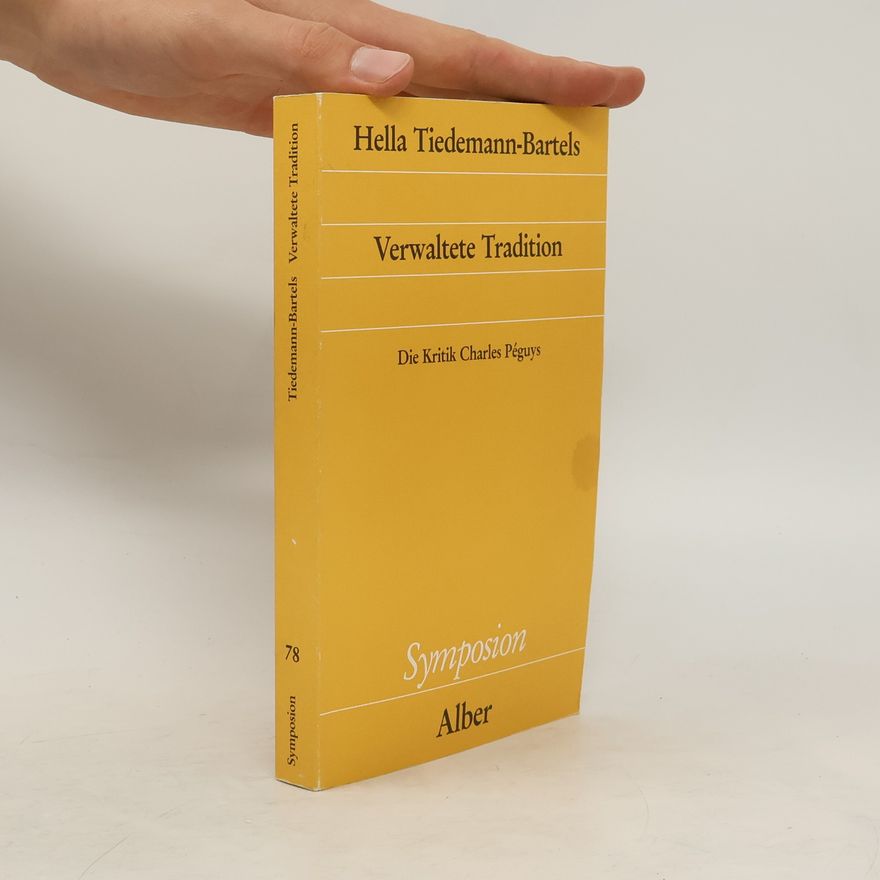 Hella Tiedemann Bartels Verwaltete Tradition