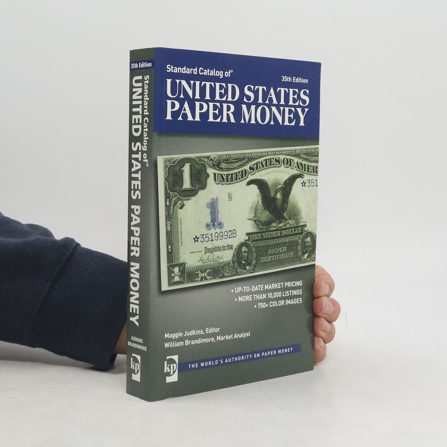 Autorenkollektiv Standard Catalog of United States Paper Money