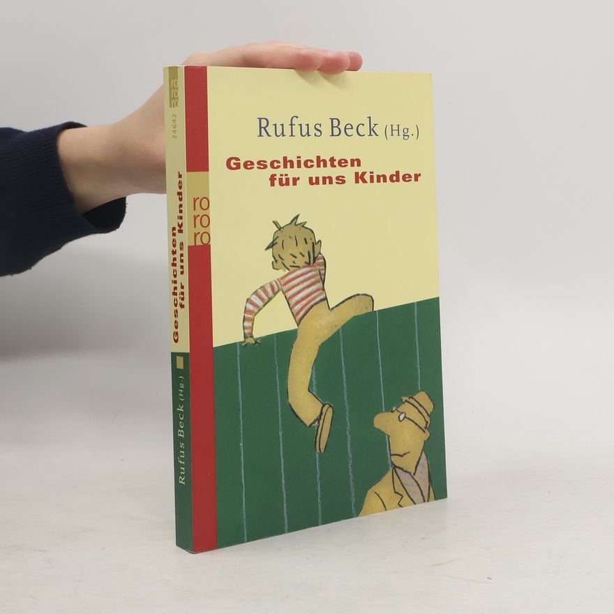 Rufus Beck Geschichten für uns Kinder