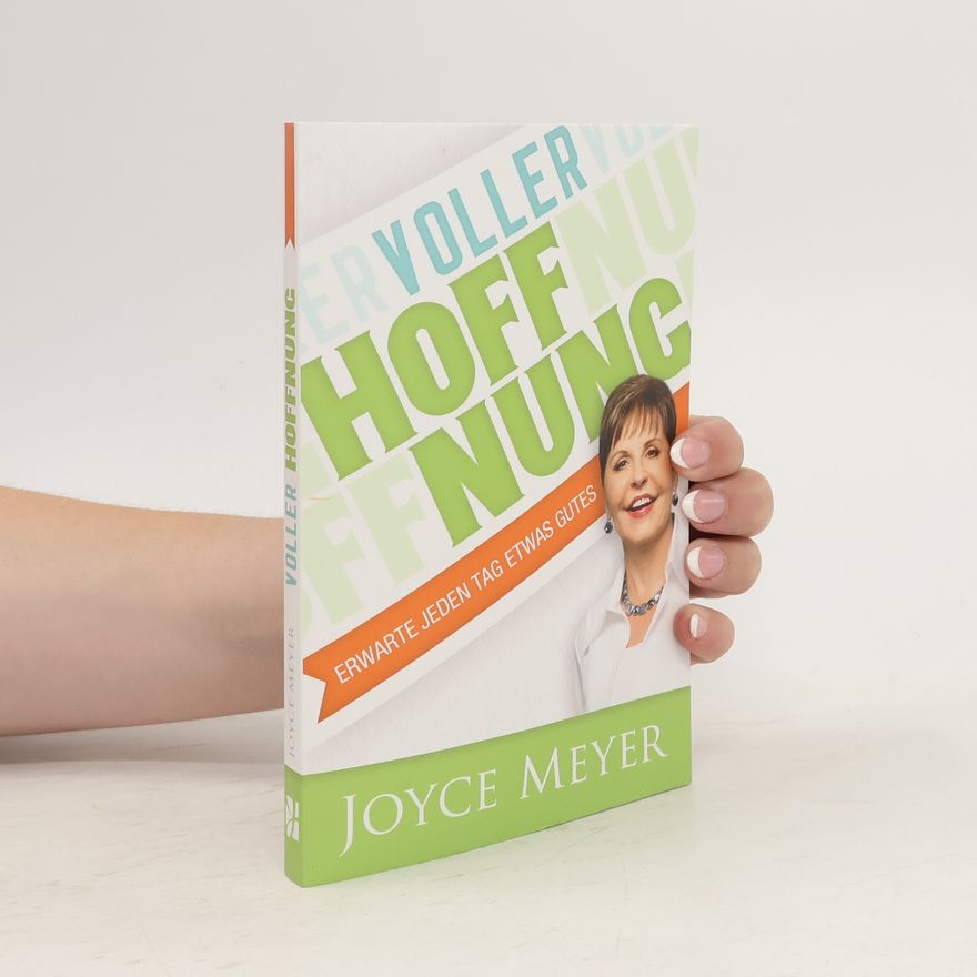 Joyce Meyer Voller Hoffnung