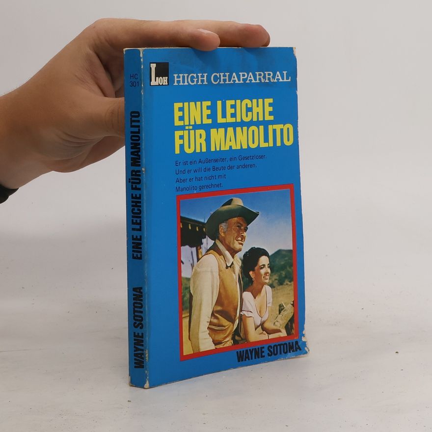 Wayne Sotona Eine Leiche für Manolito