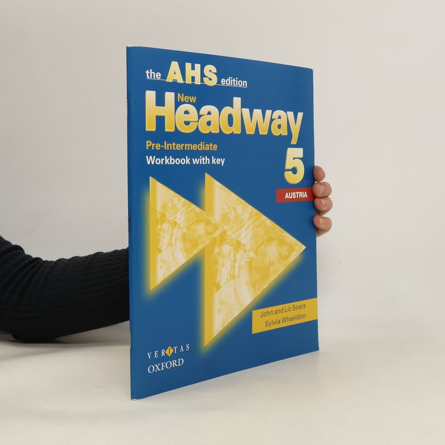 Autorenkollektiv New headway : the AHS edition, Austria. 5. Pre-intermediate : Workbook with key