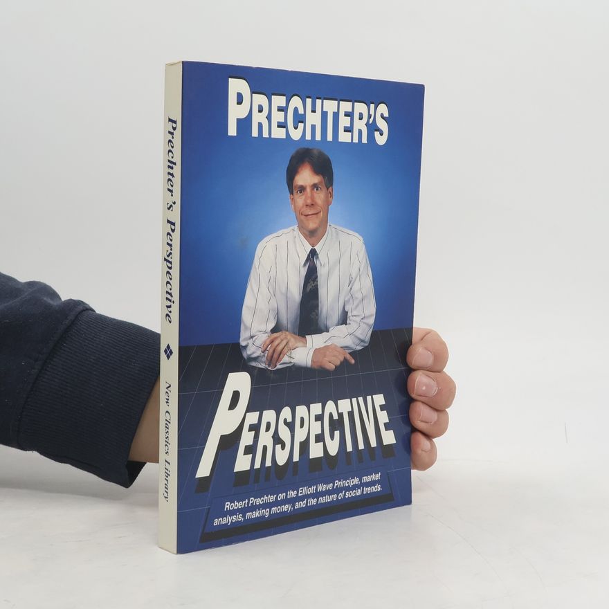 Robert Rougelot Prechter Prechter's Perspective