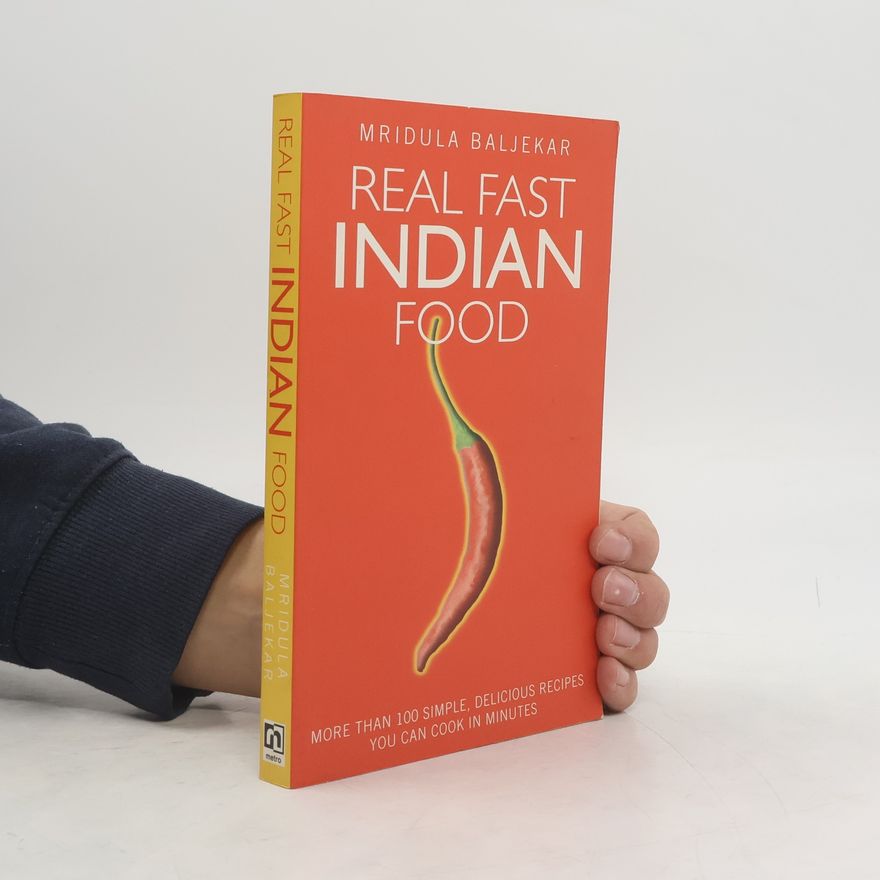 Baljekar Mridula Real Fast Indian Food