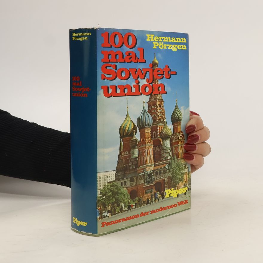 Hermann Pörzgen 100mal [Hundertmal] Sowjetunion