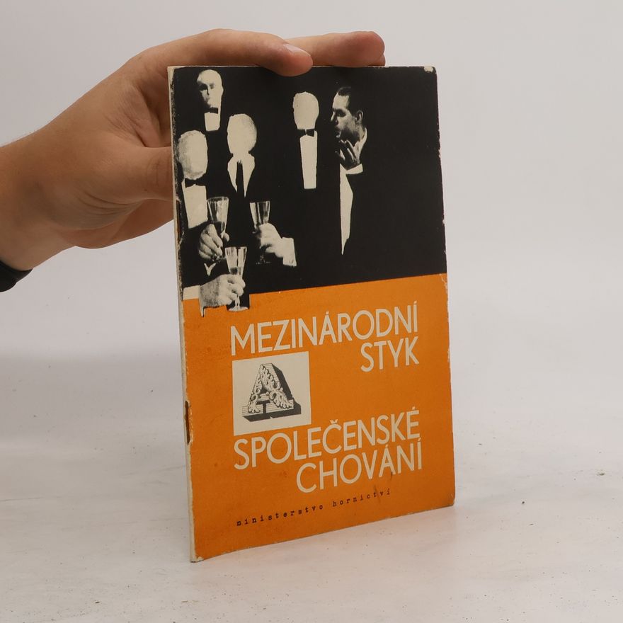 Autorenkollektiv Mezinárodní styk, Společenské chování