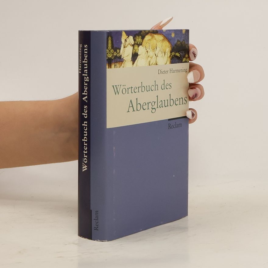 Dieter Harmening Wörterbuch des Aberglaubens