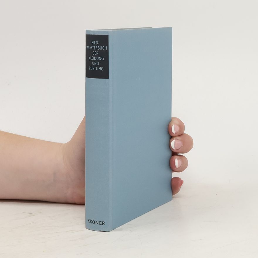 Harry Kühnel Bildwörterbuch der Kleidung und Rüstung