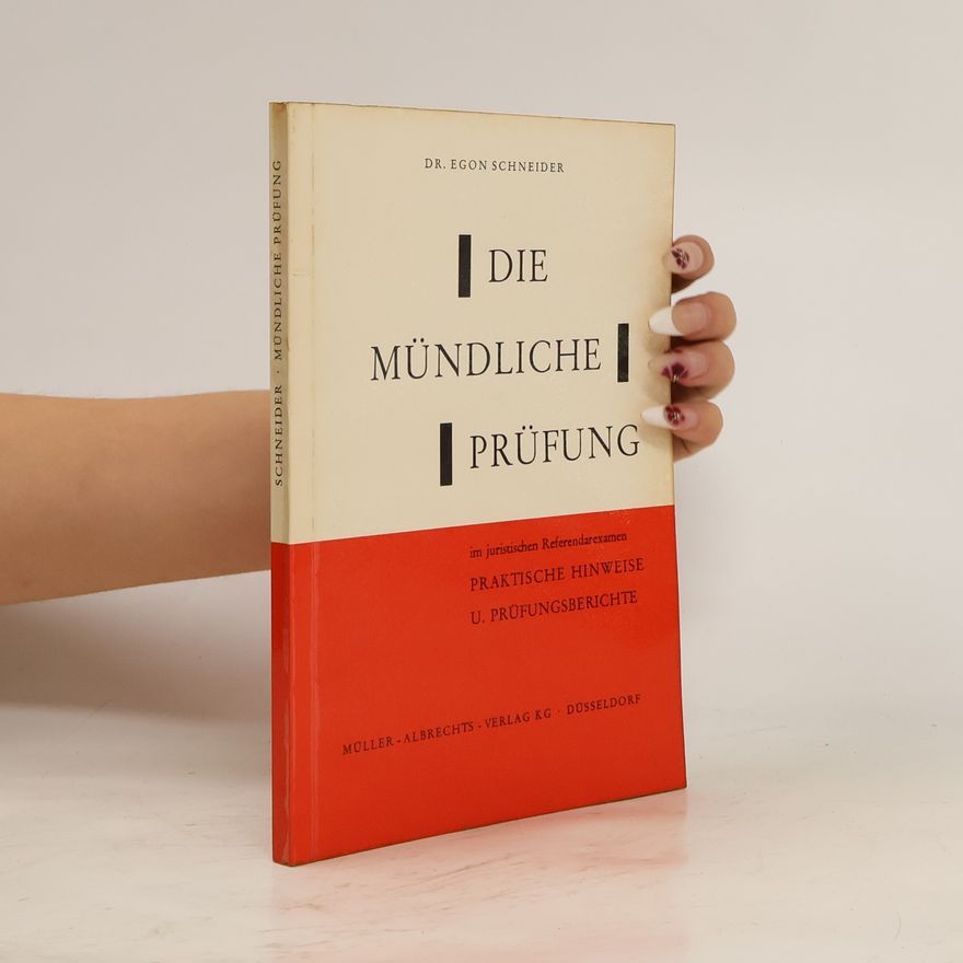Egon Schneider Die Mündliche Prüfung