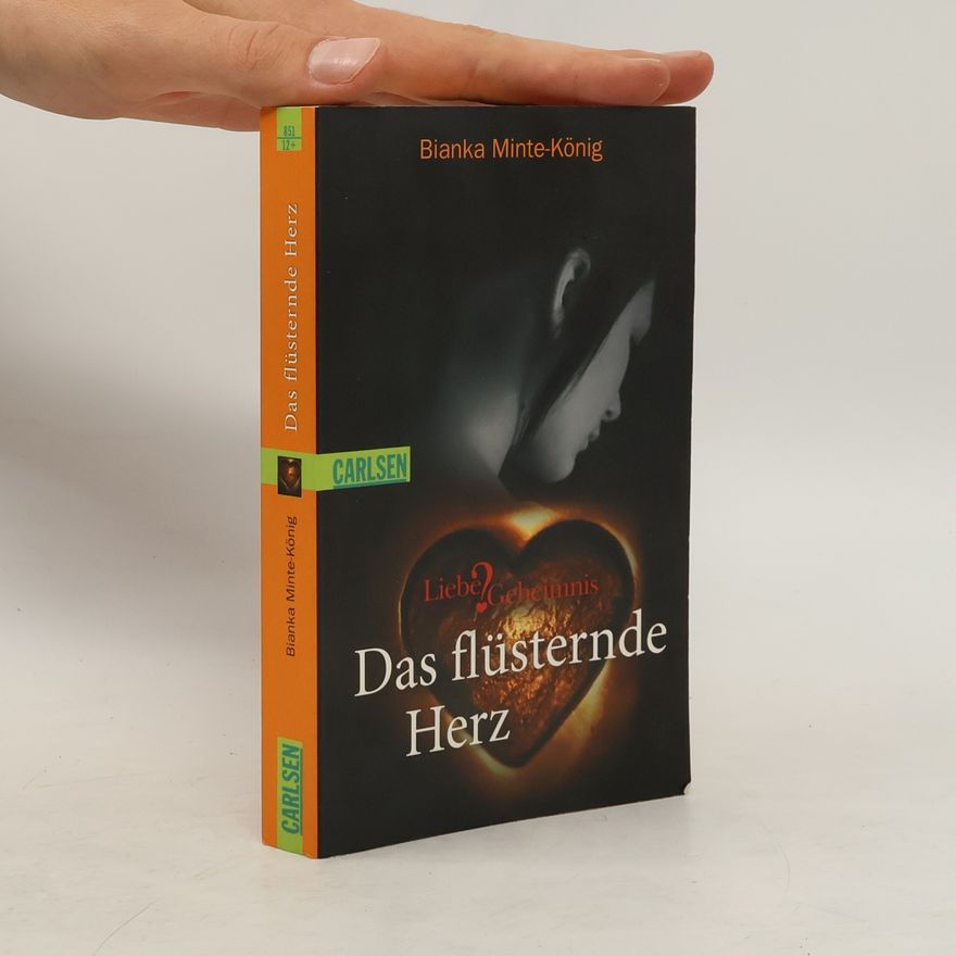 Bianka Minte-König Das flüsternde Herz