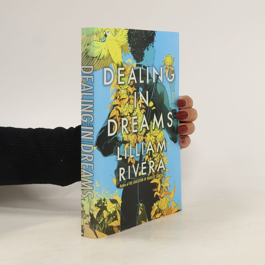 Lilliam Rivera Dealing in Dreams