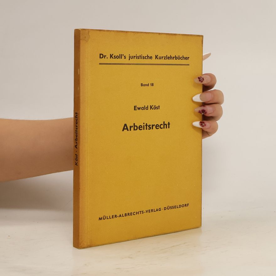 Ewald Köst Arbeitsrecht