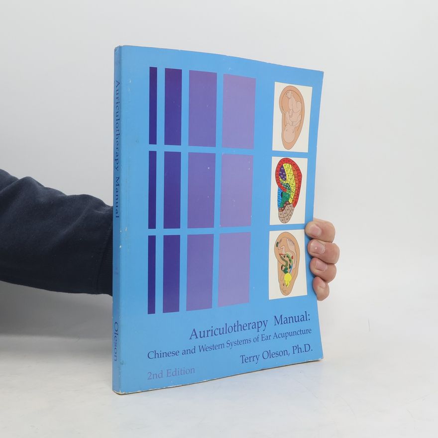 Terry Oleson Auriculotherapy Manual