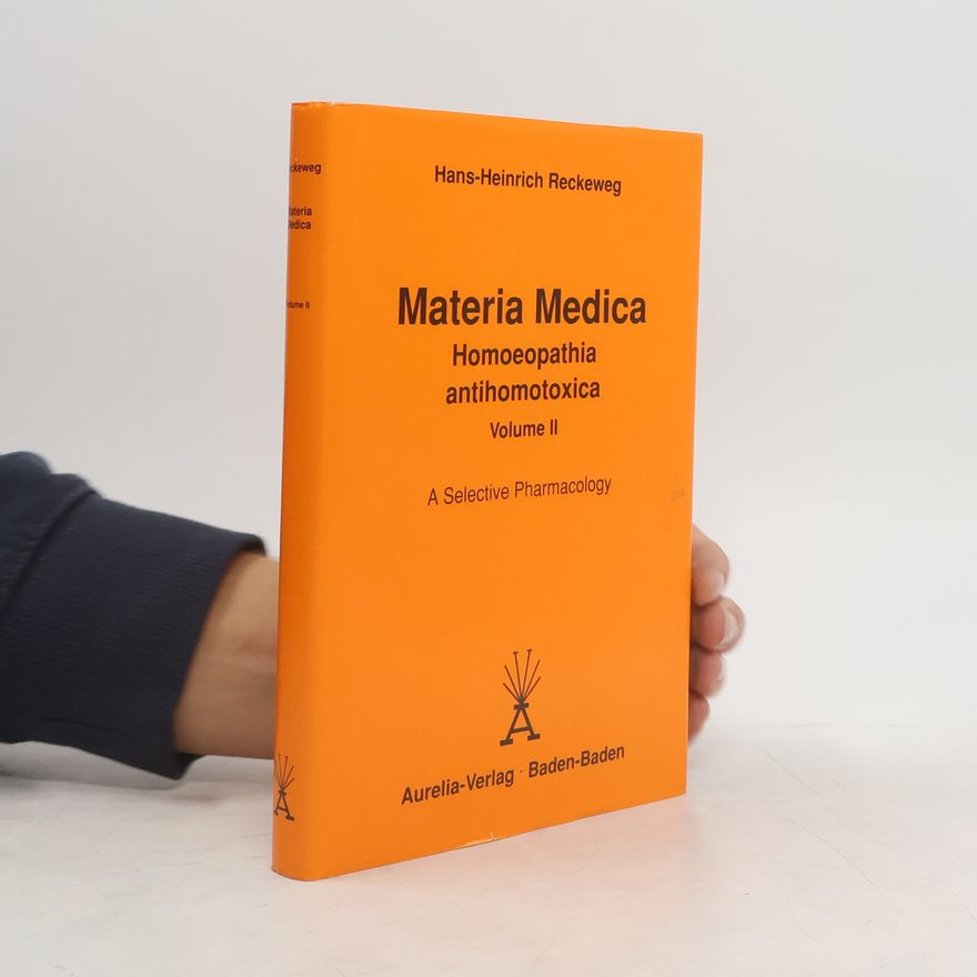 Hans-Heinrich Reckeweg Materia medica