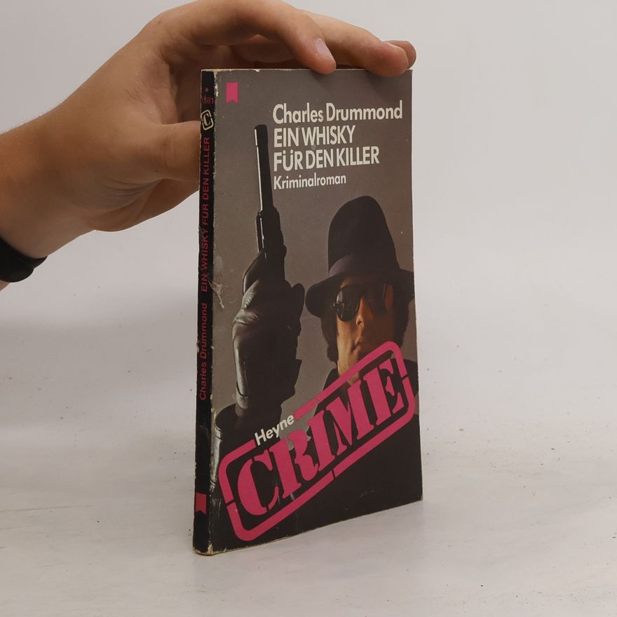 Charles Drummond Whisky für den Killer