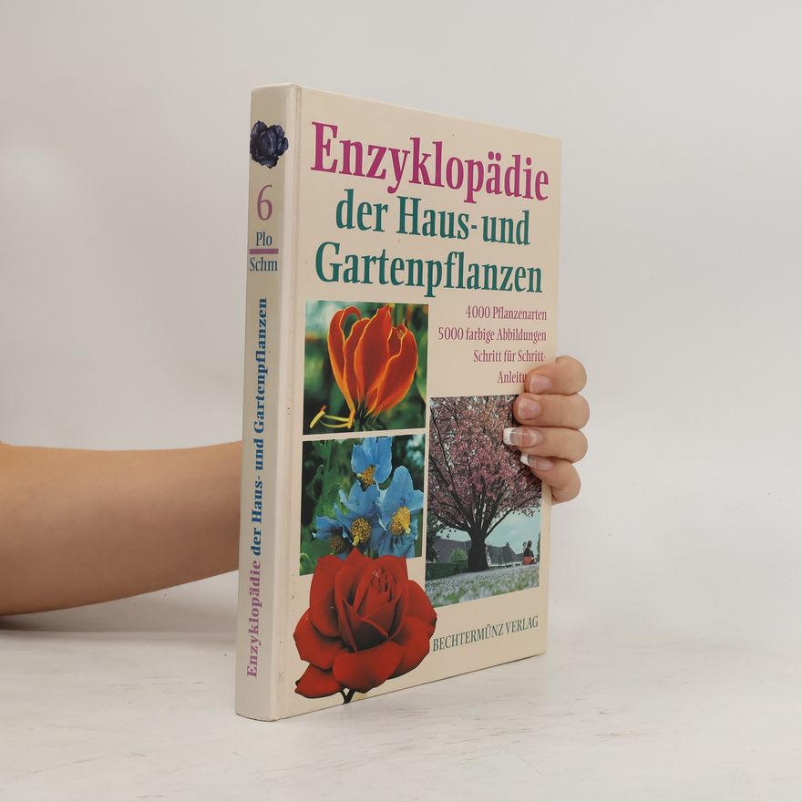 Autorenkollektiv Enzyklopädie der Haus- und Gartenpflanzen 6