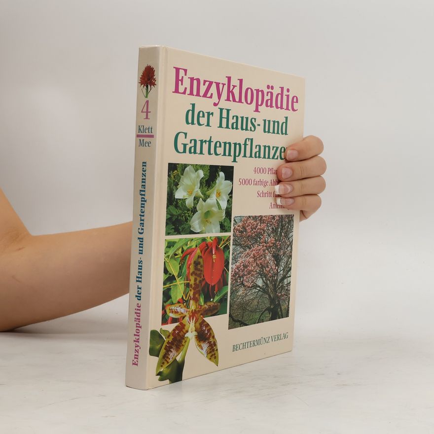 Autorenkollektiv Enzyklopädie der Haus- und Gartenpflanzen 4