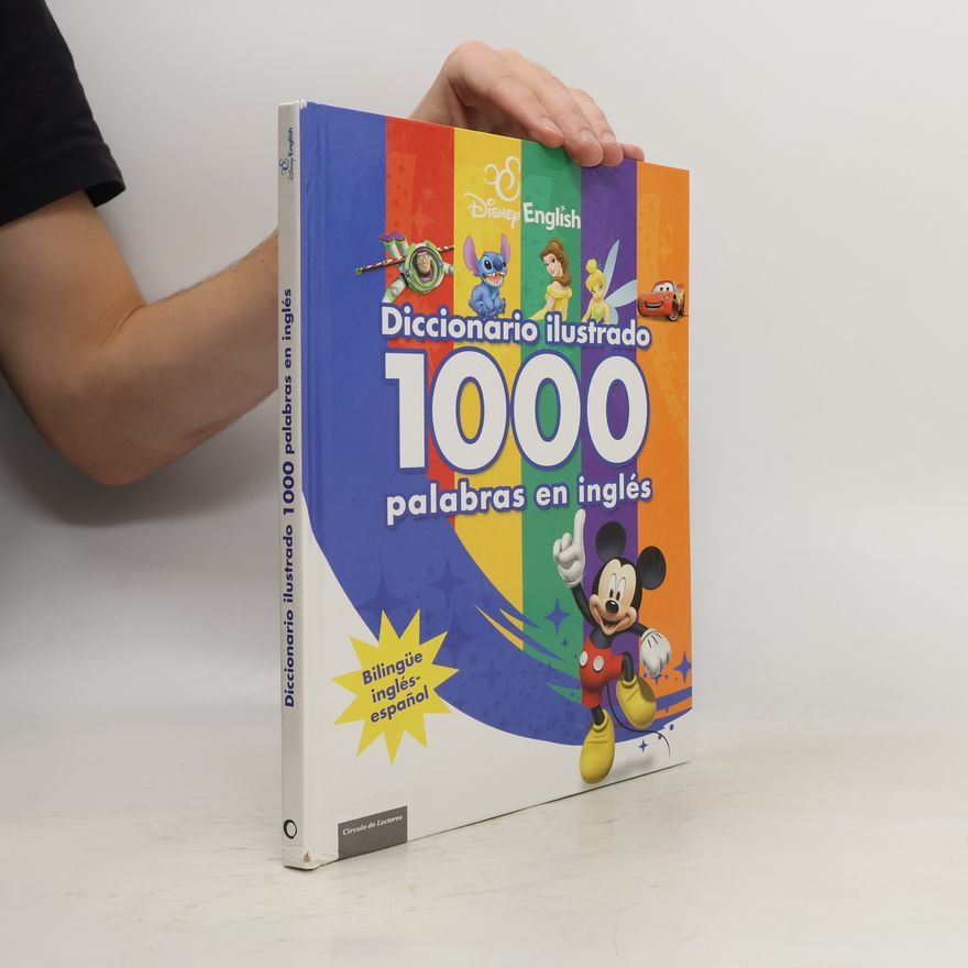 Alberto Jiménez Rioja Disney English: Diccionario ilustrado 1000 palabras en inglés