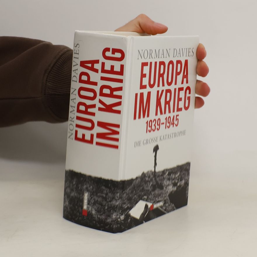 Norman Davies Europa im Krieg