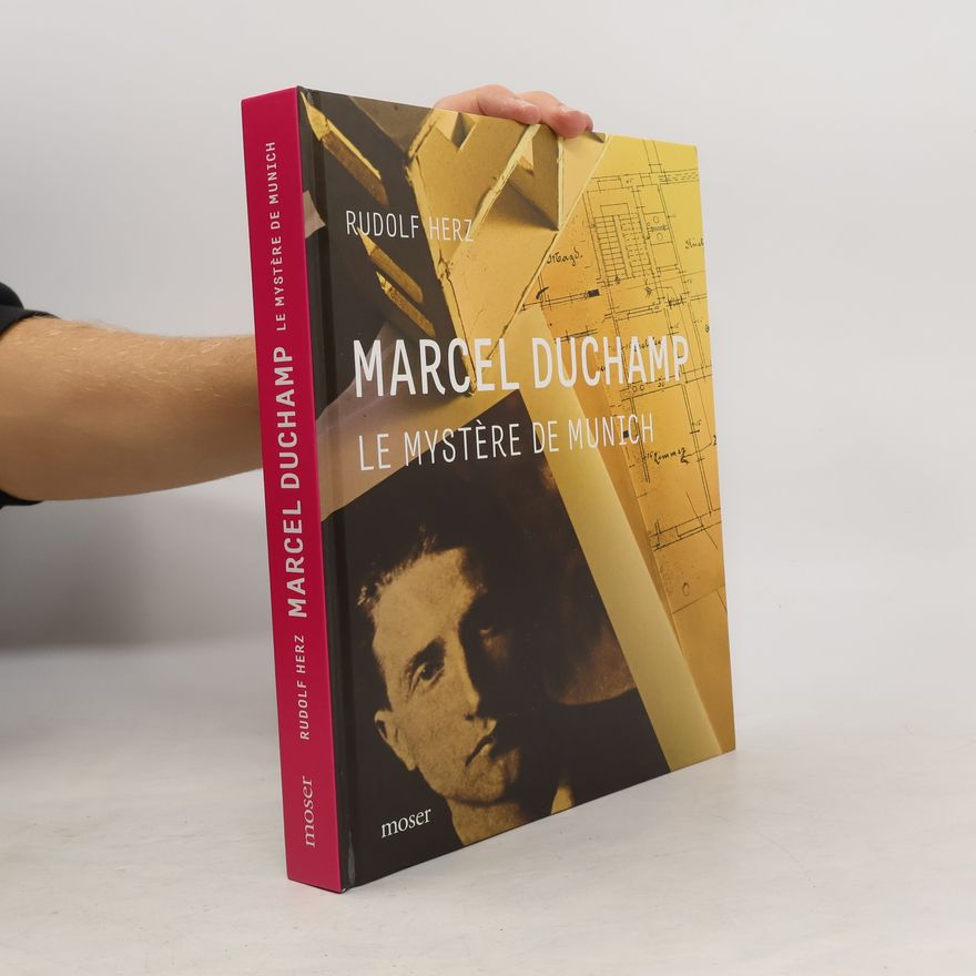 Rudolf Herz Marcel Duchamp