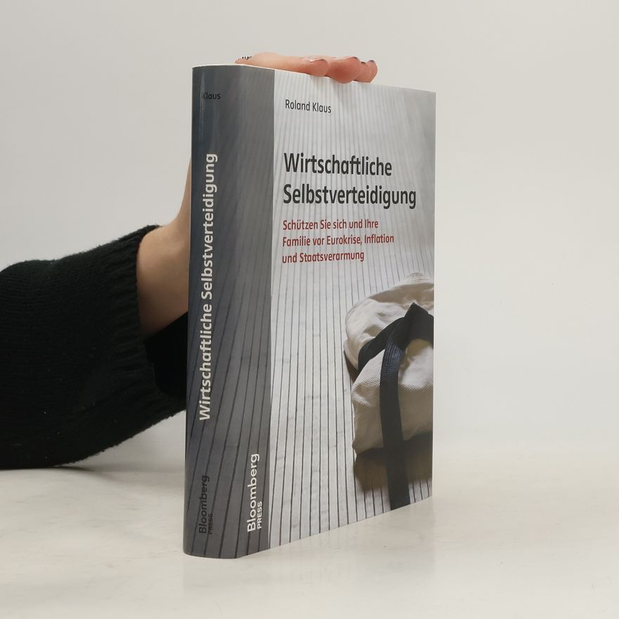 Roland Klaus Wirtschaftliche Selbstverteidigung