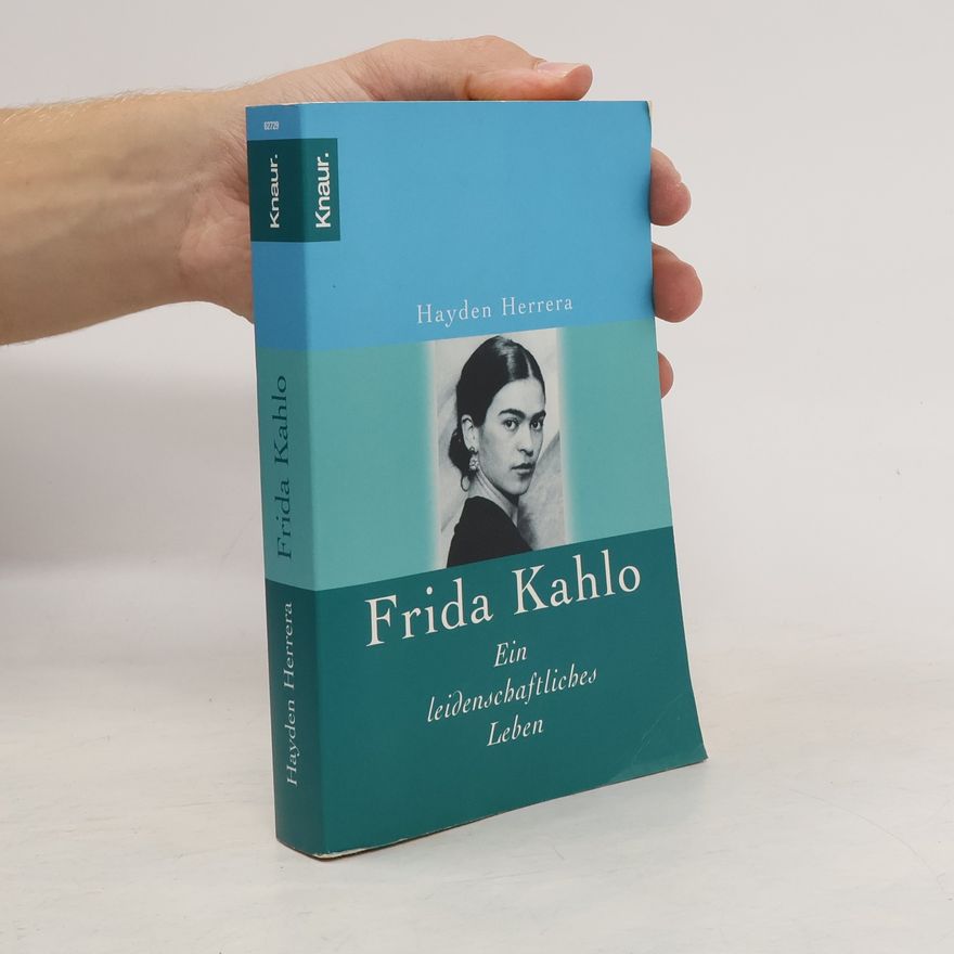 Hayden Herrera Frida Kahlo