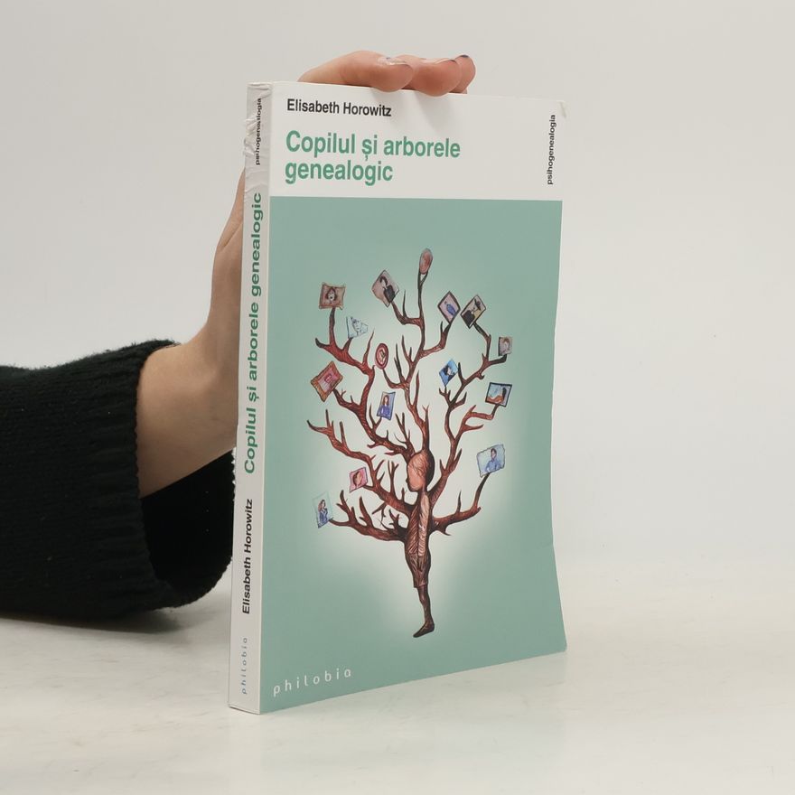 Elisabeth Horowitz Copilul şi arborele genealogic