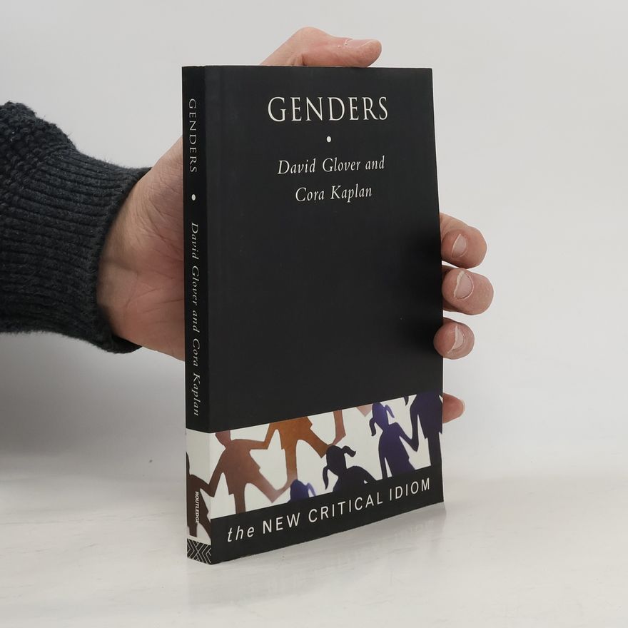 Cora Kaplan The New Critical Idiom: Genders