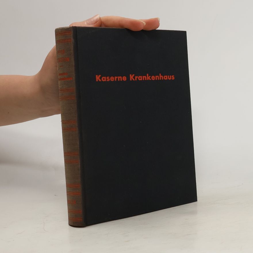 Autorenkollektiv Kaserne Krankenhaus