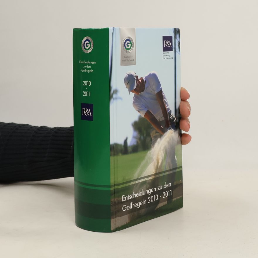 AA.VV. Entscheidungen zu den Golfregeln 2010-2011