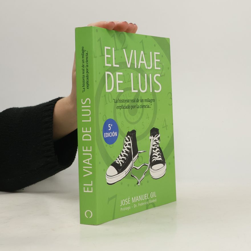 José Manuel Gil Antón El viaje de Luis