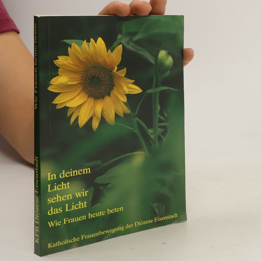 Irmgard Koch In deinem Licht sehen wir das Licht
