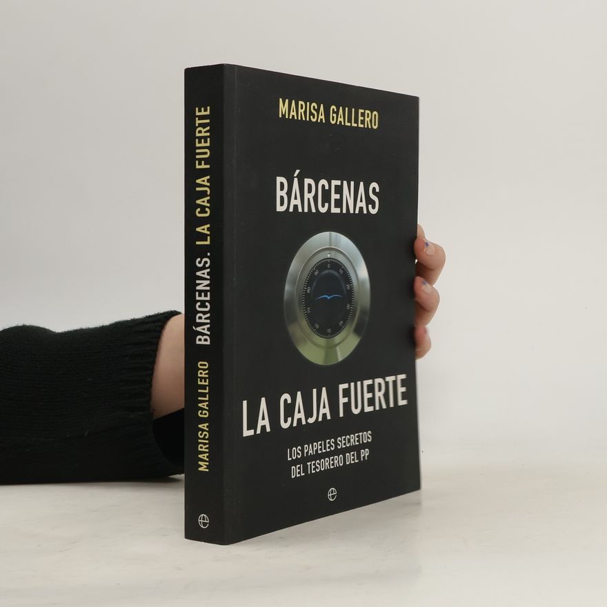 Marisa Gallero Bárcenas. La caja fuerte