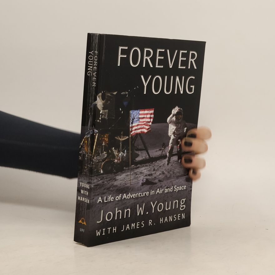 John W. Young Forever Young