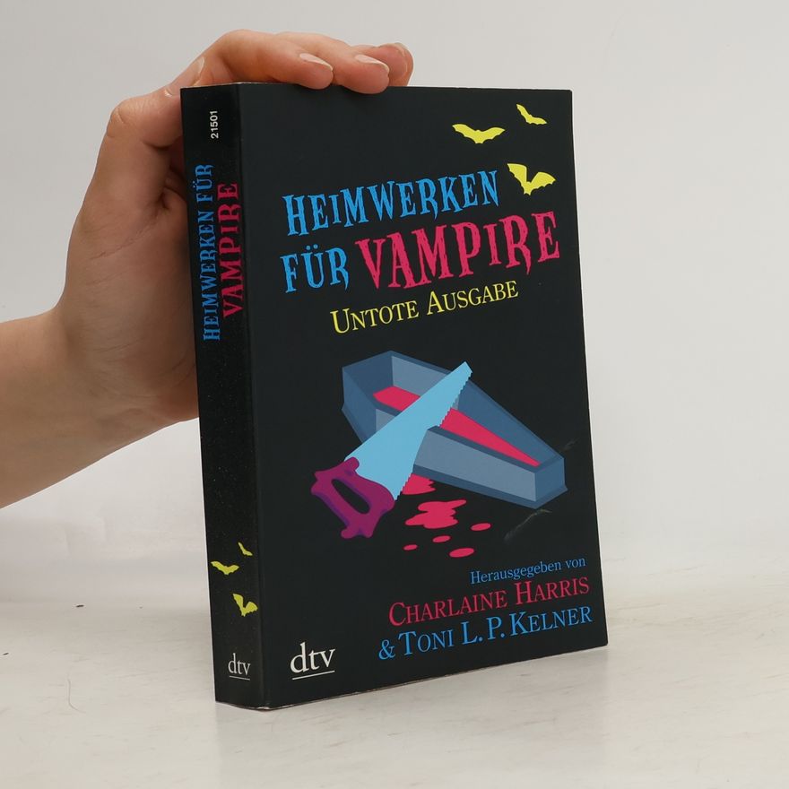 Charlaine Harris Heimwerken für Vampire
