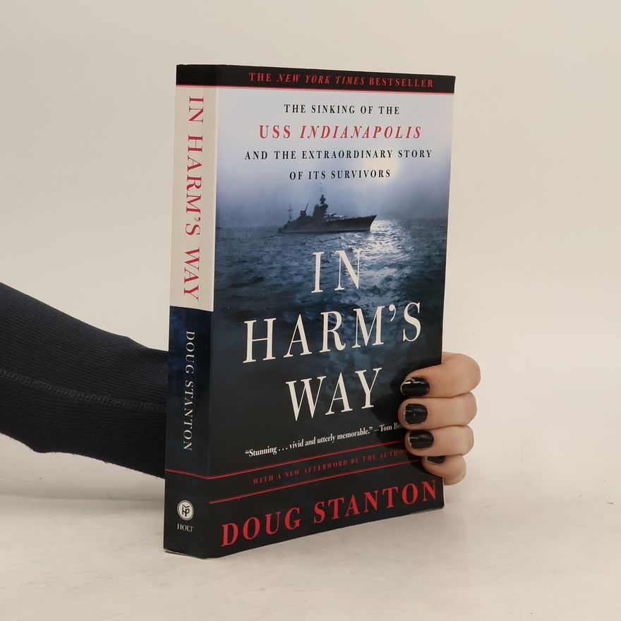Doug Stanton In Harm's Way