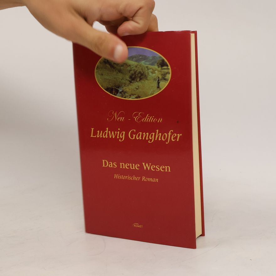 Ludwig Ganghofer Neu-Edition Ludwig Ganghofer