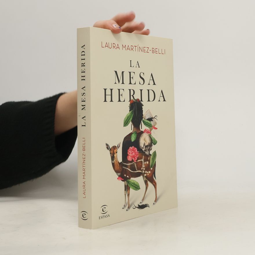 Laura Martínez-Belli La mesa herida