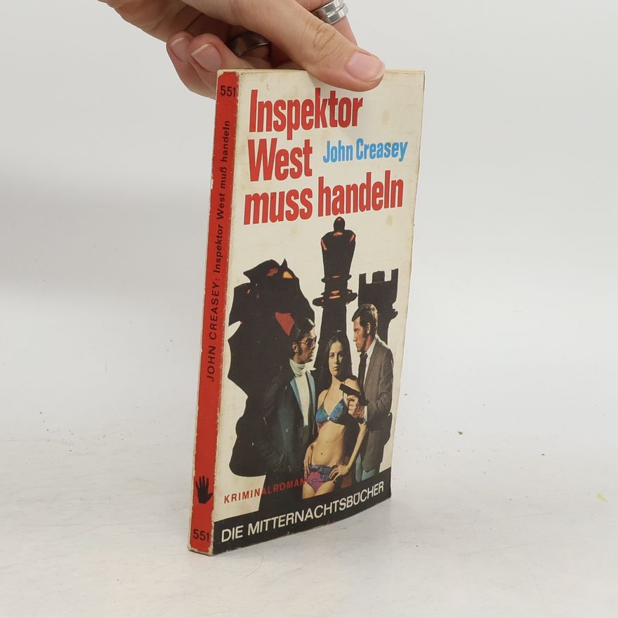 John Creasey Inspektor West muss handeln