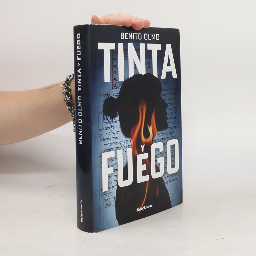 Benito Olmo Tinta y fuego