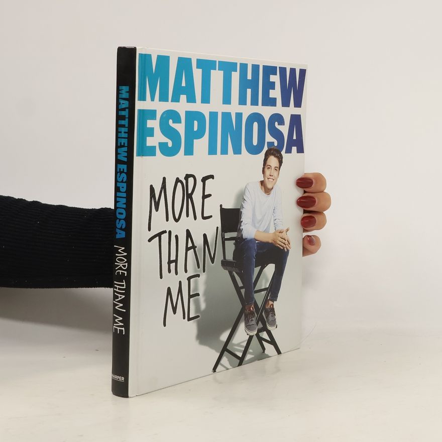 Matthew Espinosa Matthew Espinosa: More Than Me