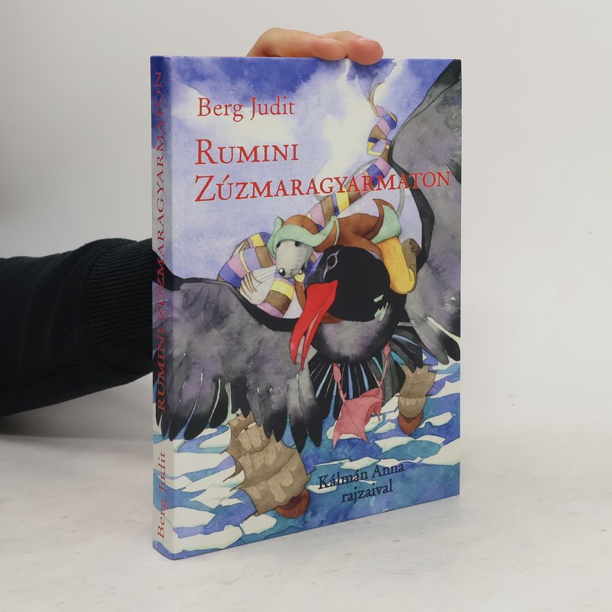 Judit Berg Rumini Zúzmaragyarmaton
