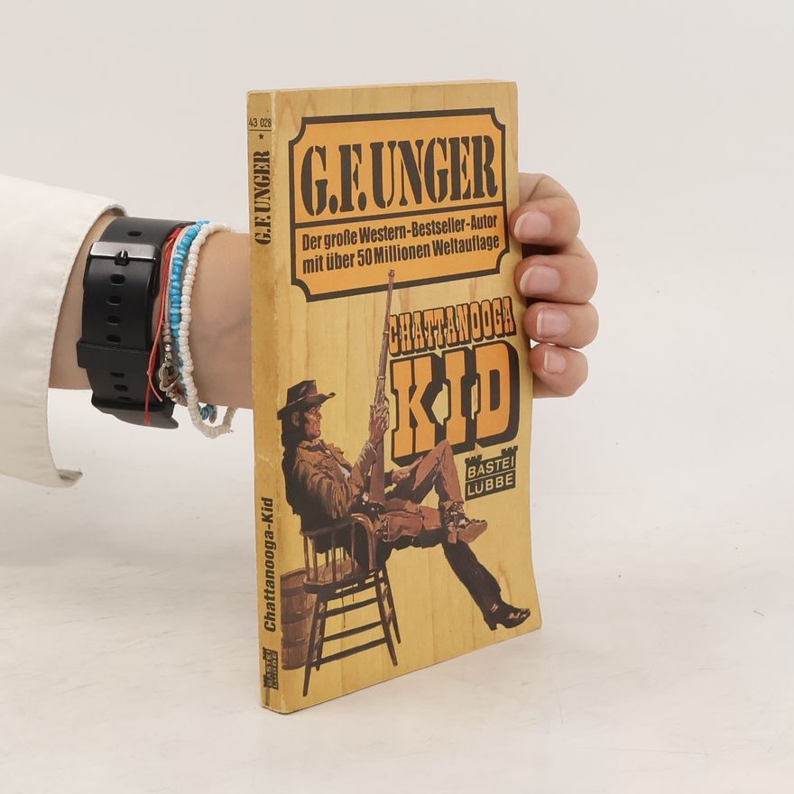 Gert Fritz Unger Chattanooga-Kid