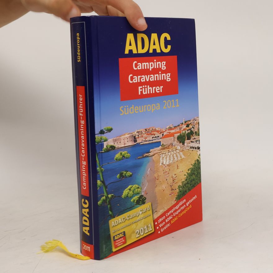 AA.VV. ADAC Campingführer Südeuropa 2011