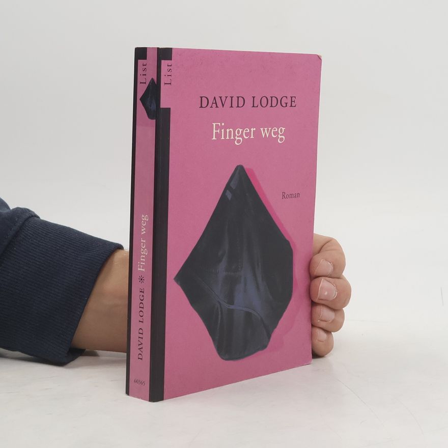 David Lodge Finger weg