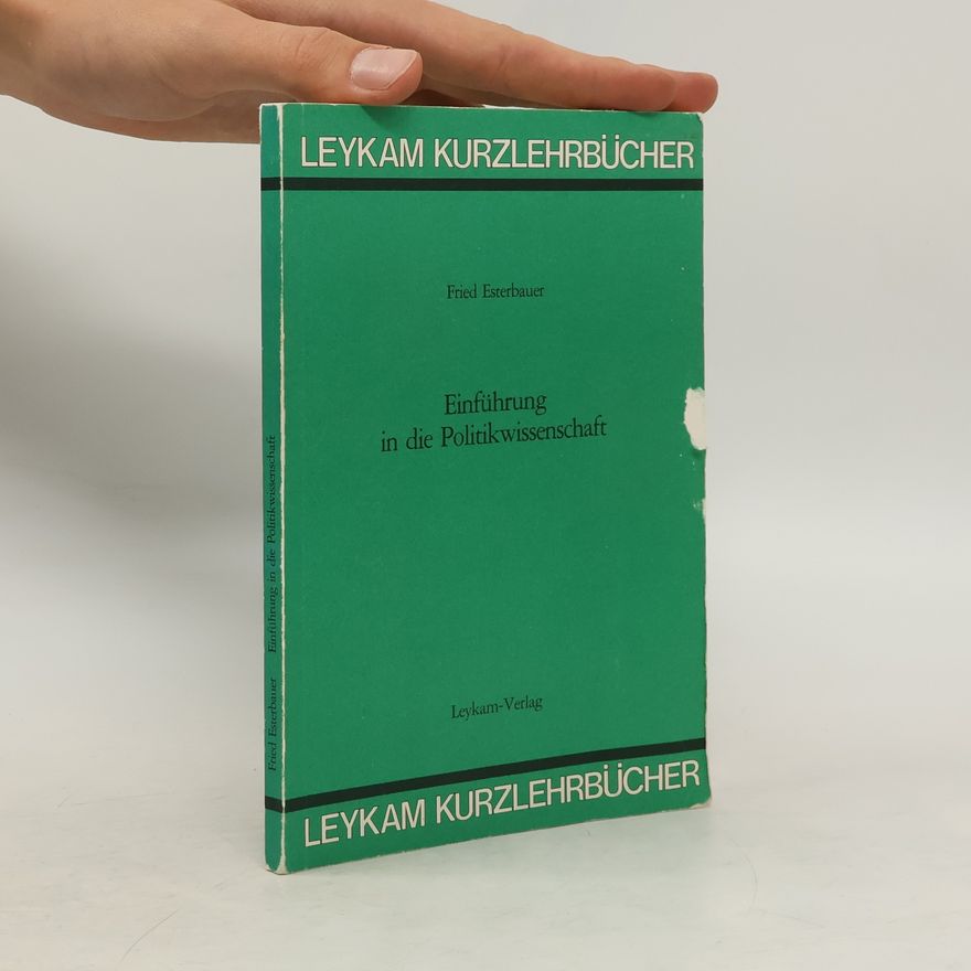 Fried Esterbauer Einführung in die Politikwissenschaft