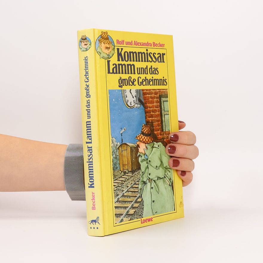 Rolf Becker Kommissar Lamm und das große Geheimnis