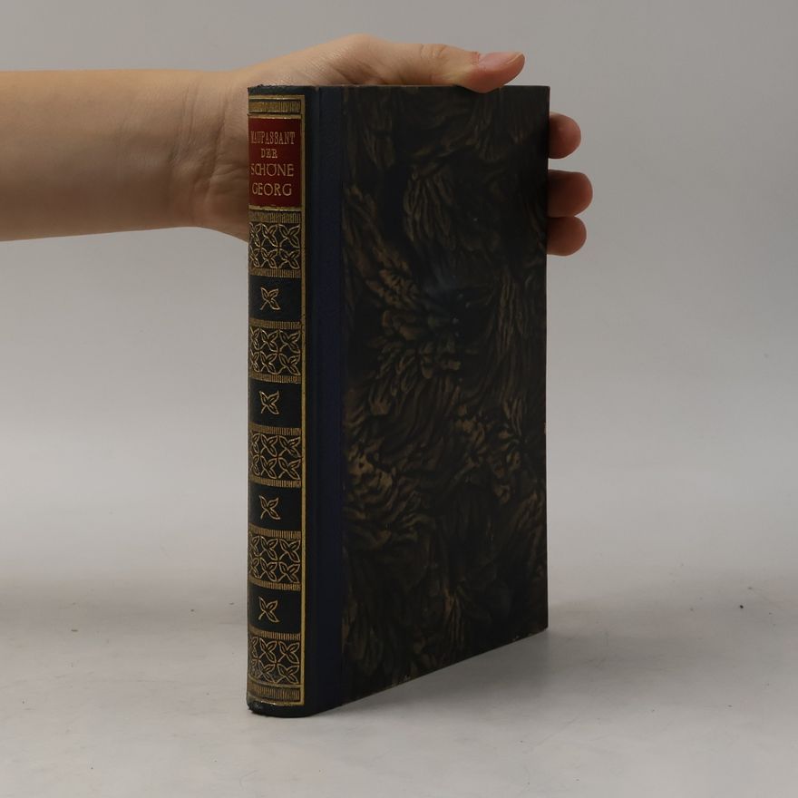 Guy de Maupassant Der Schöne Georg